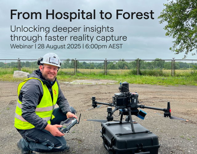 From Hospital to Forest: Unlocking deeper insights through faster reality capture
